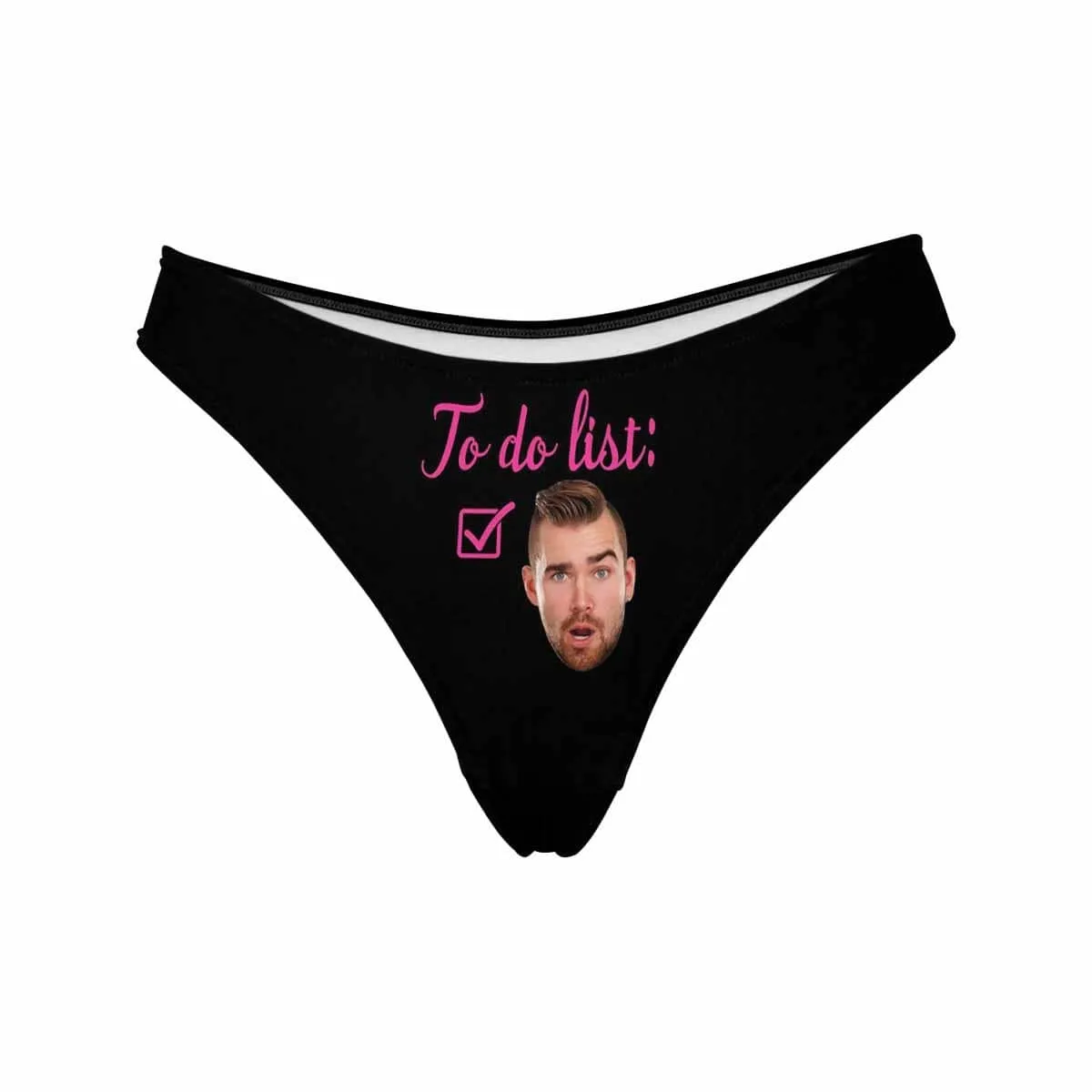 Custom Women's Thongs To Do List