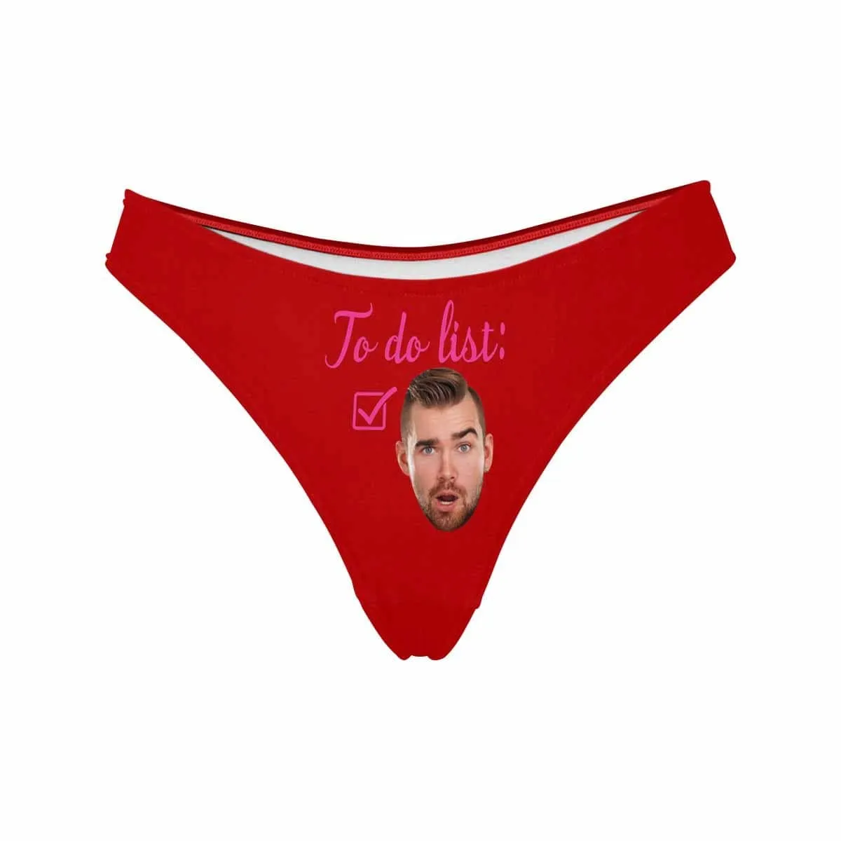 Custom Women's Thongs To Do List
